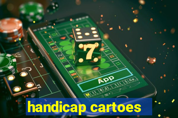 handicap cartoes - 0.5